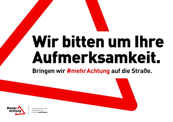 Aufmerksamkeit durch Kampagne #mehrAchtung